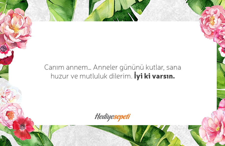 anneler için güzel sözler