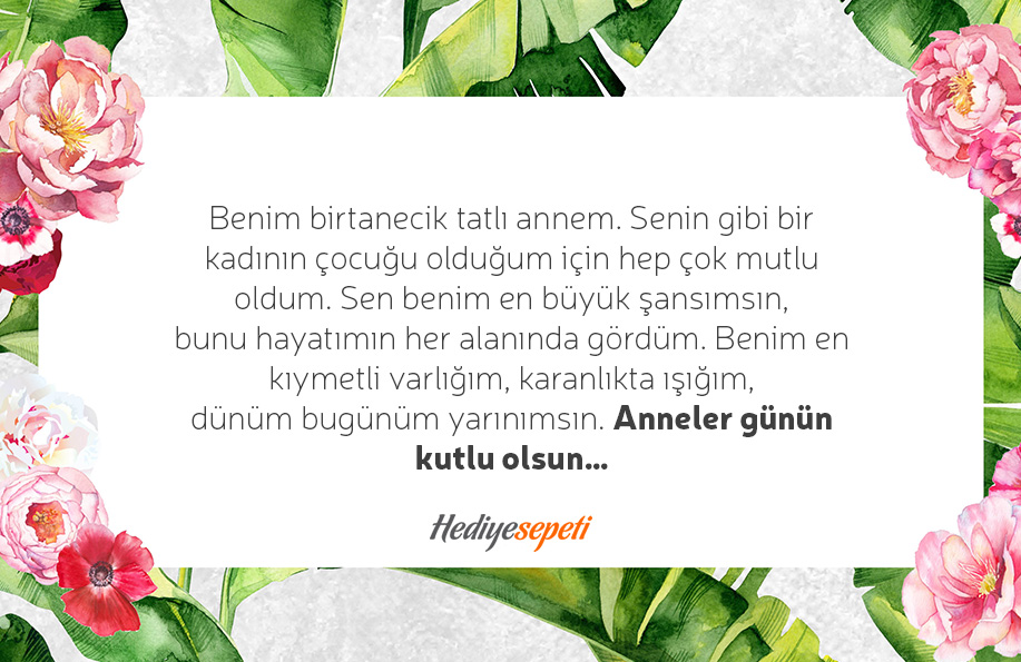 anneler için güzel sözler