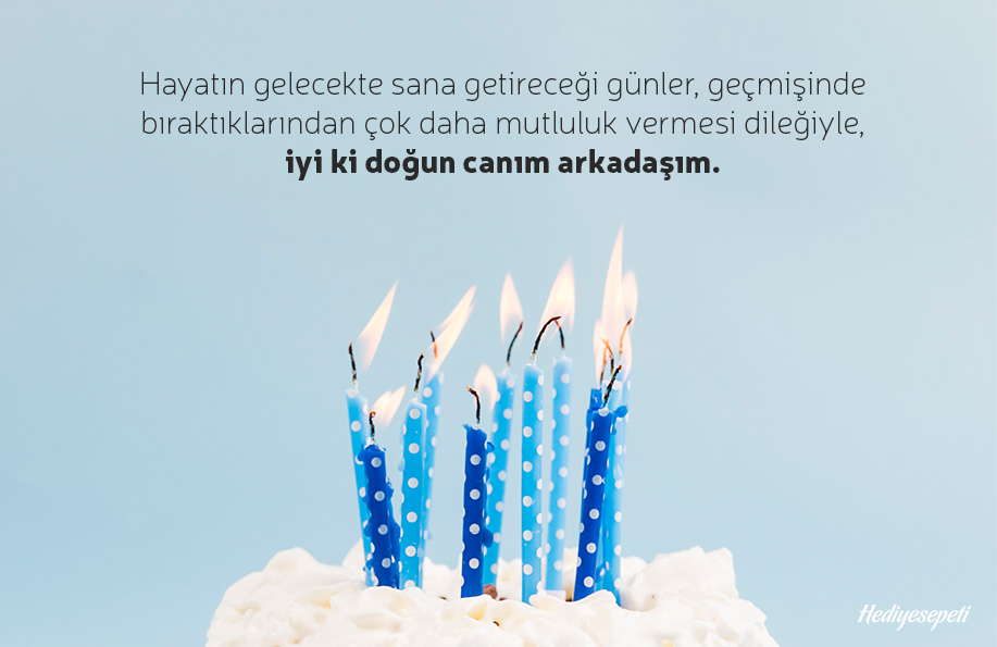 arkadaşa doğum günü mesajları