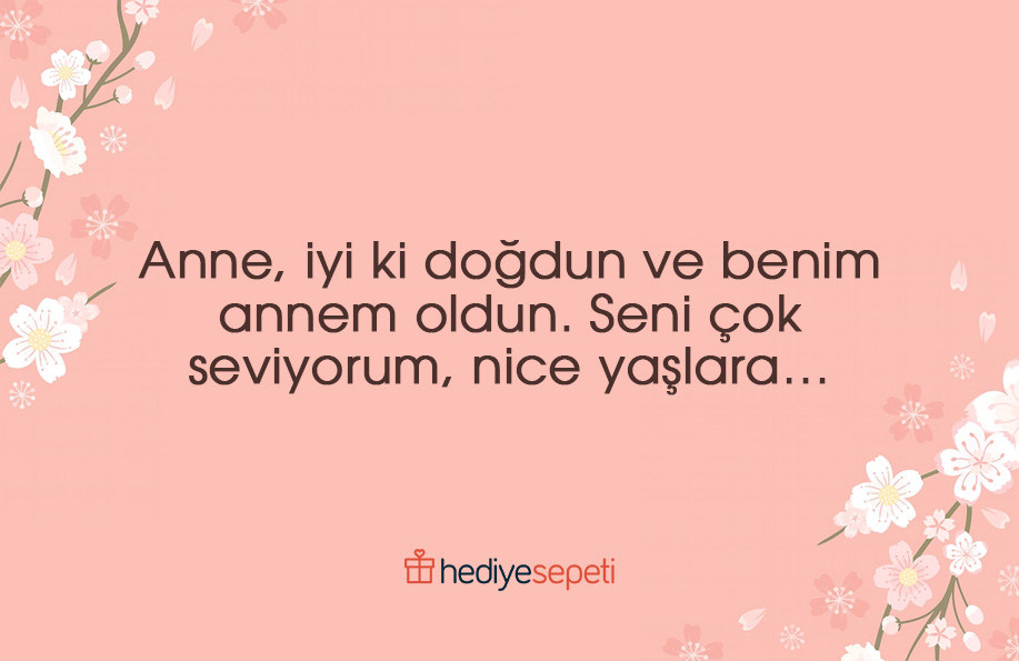 anneye doğum günü mesajı uzun