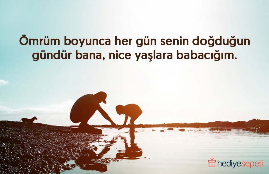 kızdan babaya doğum günü mesajları uzun