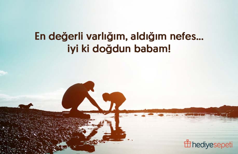 kızdan babaya doğum günü mesajları uzun