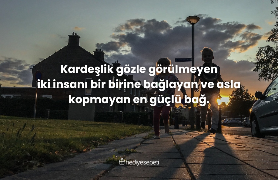 erkek kardes sozleri