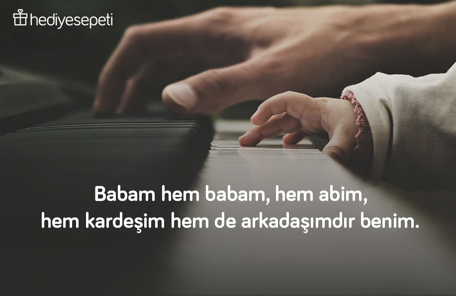 en güzel baba sözleri