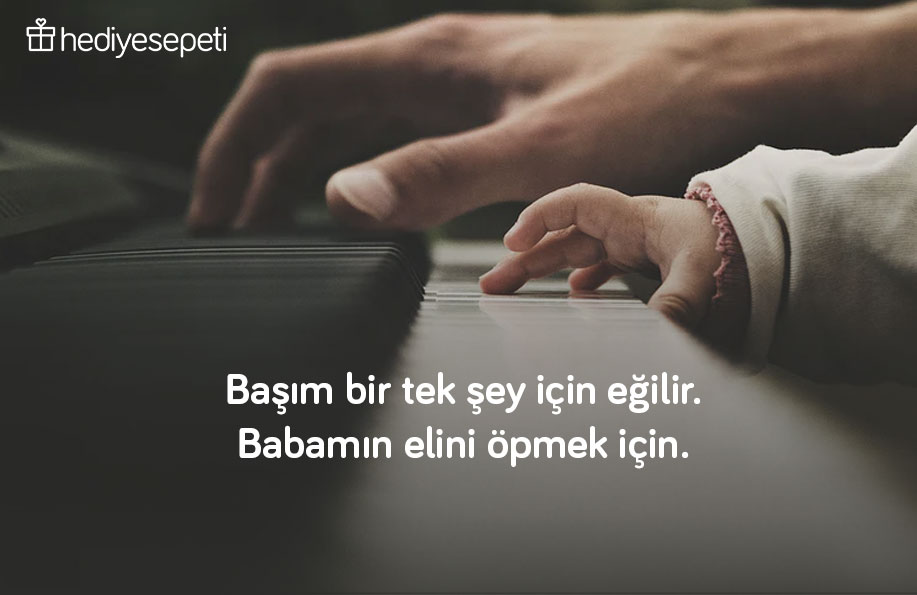 en güzel baba sözleri