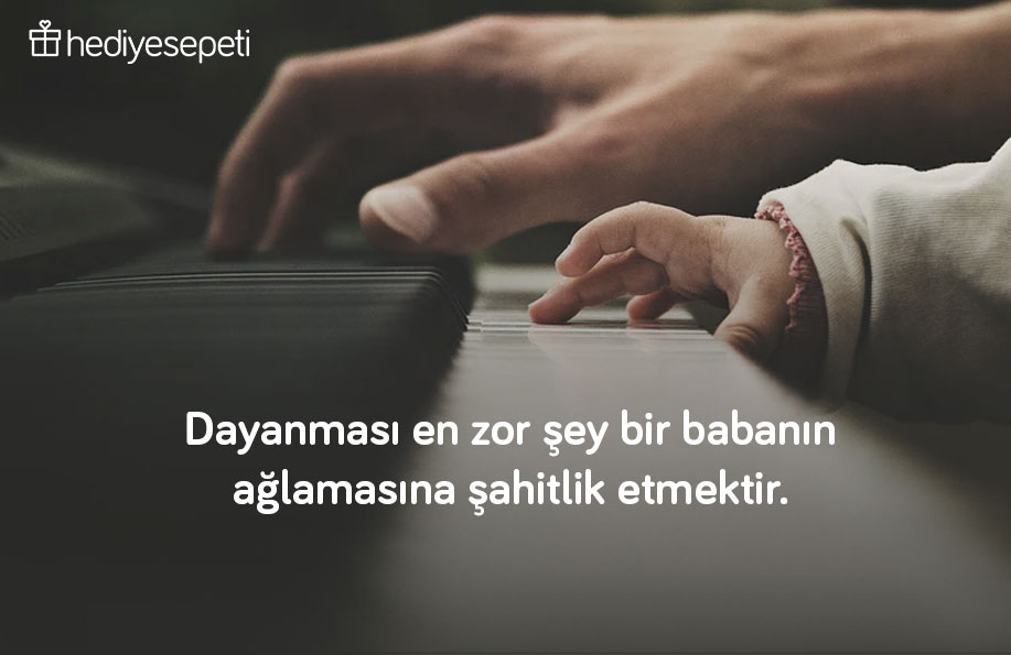 en güzel baba sözleri