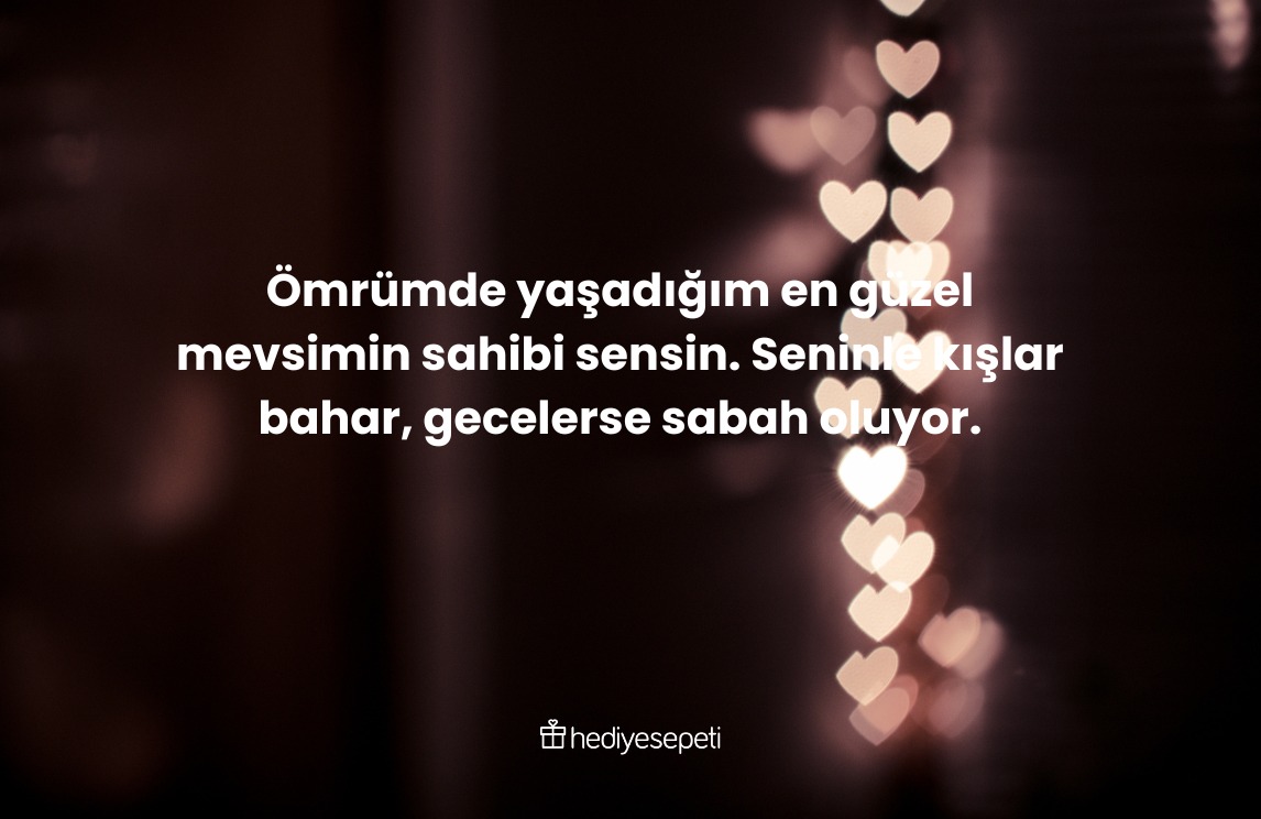 sevgiliye iltifat sozleri