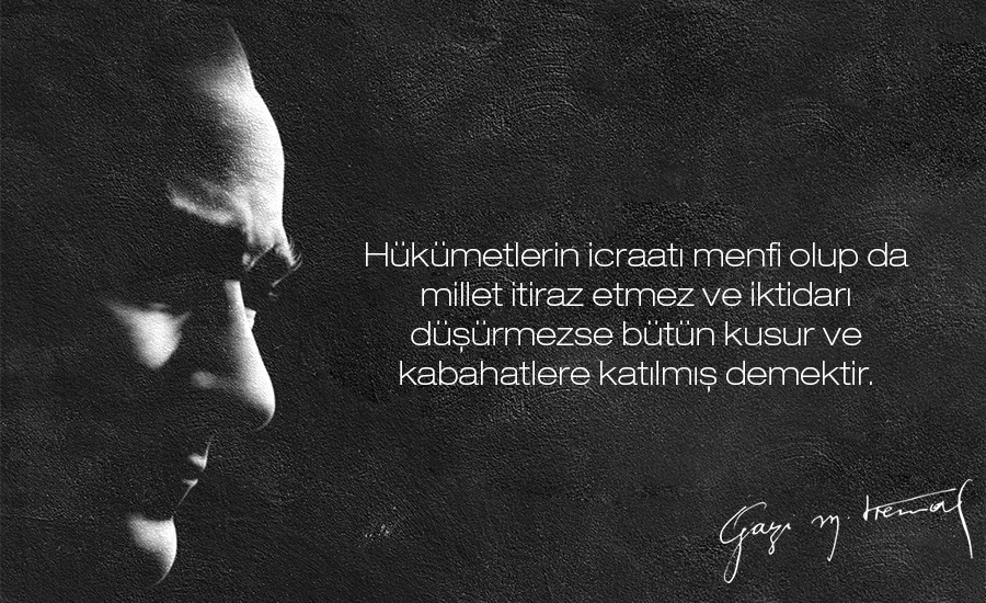 atatürkün cumhuriyet ile ilgili sözleri
