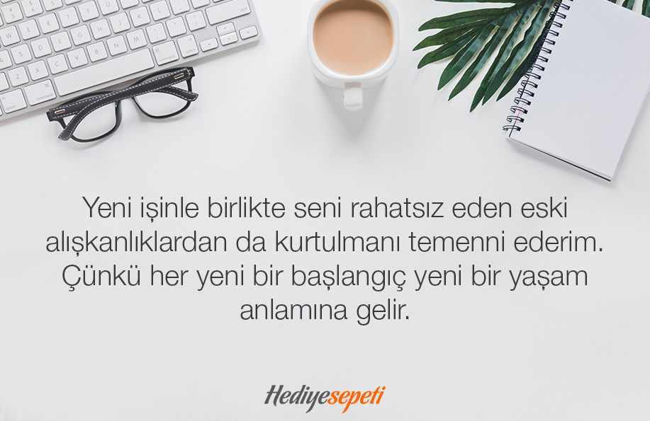 yeni işe başlama mesajları