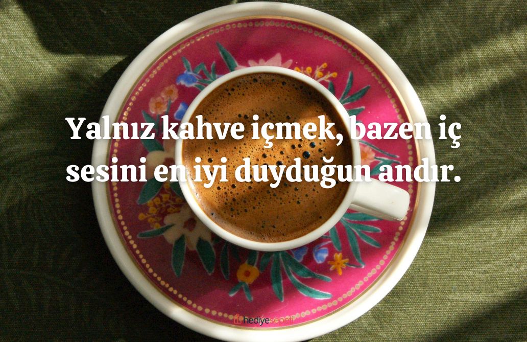 askla icilen kahve sozleri