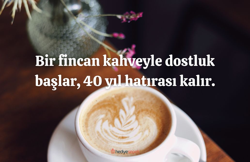 sevgiliyle kahve sozleri