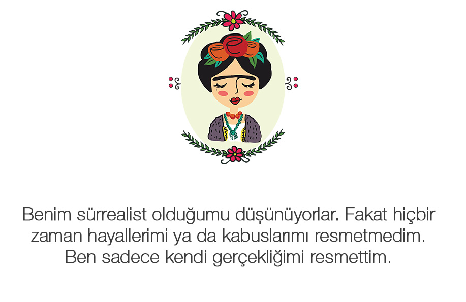 frida kahlo sözleri
