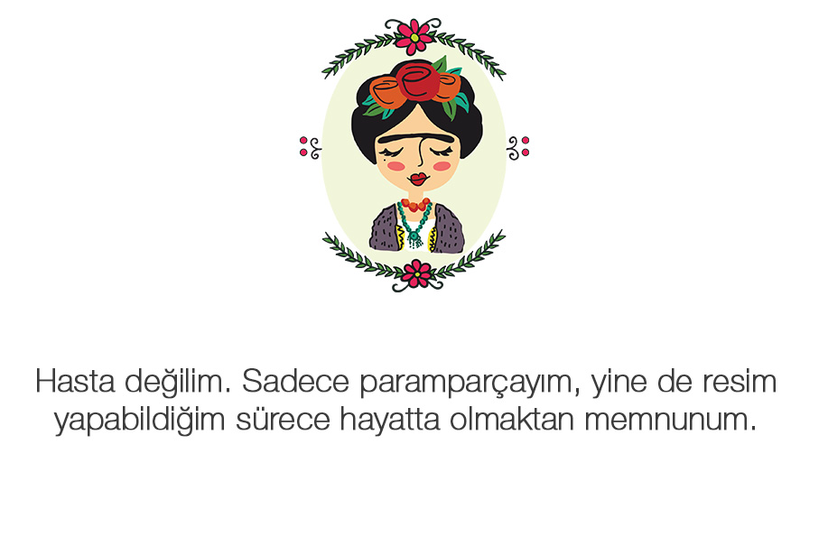 frida kahlo sözleri