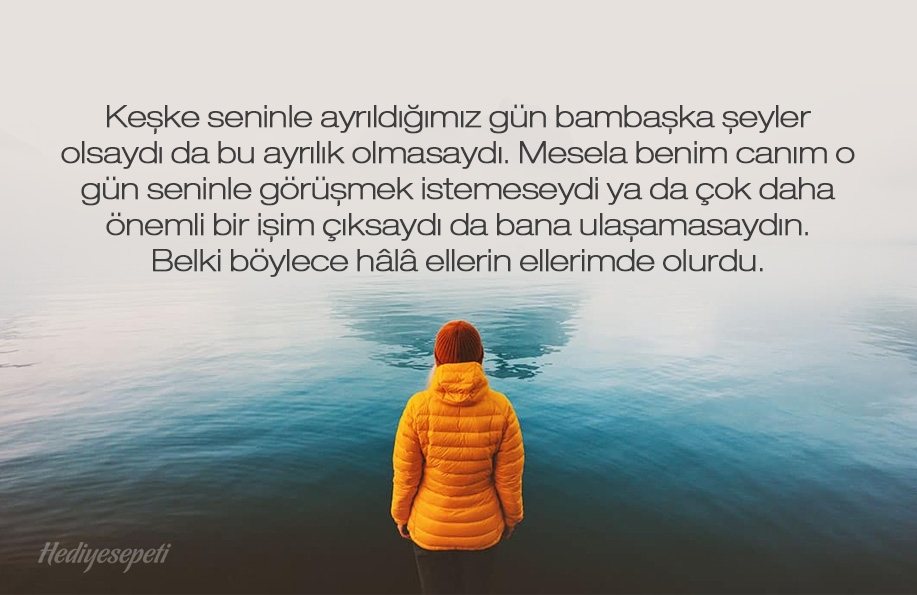 en içten ayrılık sözleri