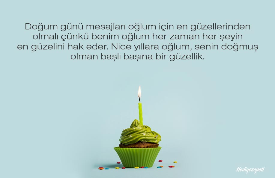 Oğluma Doğum Günü Mesajları Anne & Babadan Doğum Günü Sözleri Hediye Sepeti