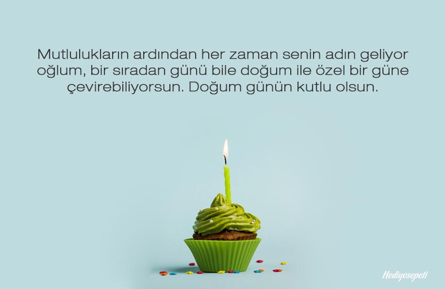 oğlum için doğum günü mesajları