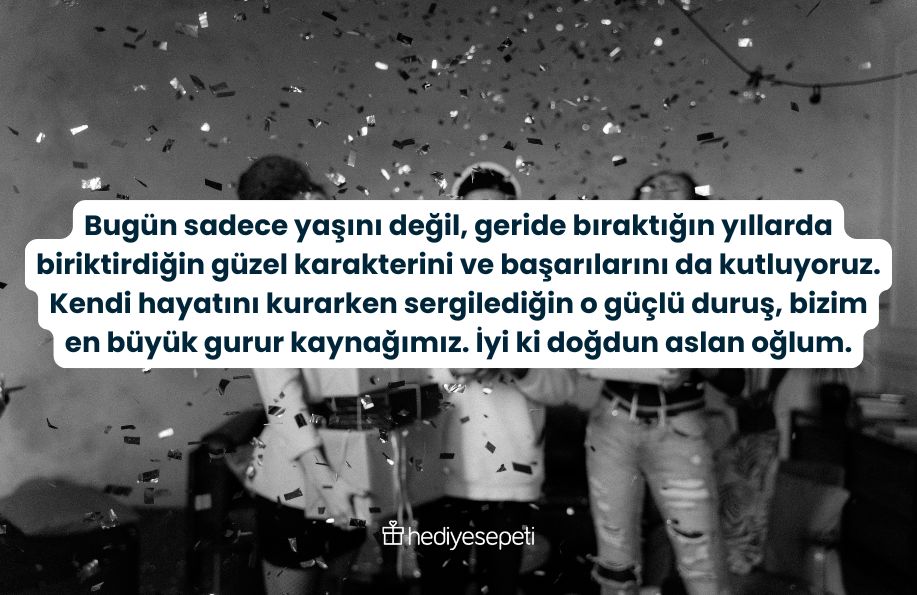 annenin ogluna dogum gunu mesaji