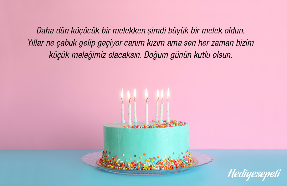 kızımın doğum günü için güzel sözler
