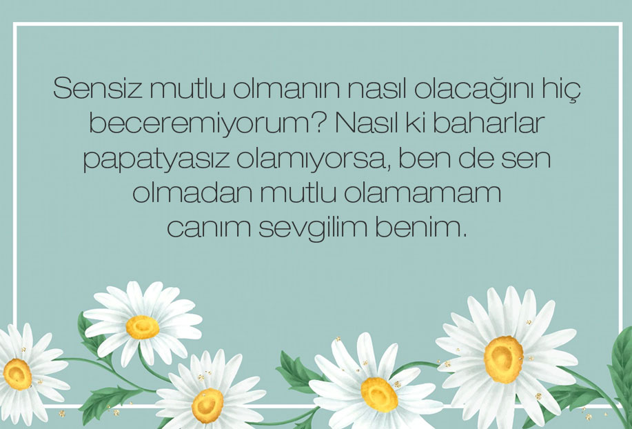 papatya ile ilgili sözler