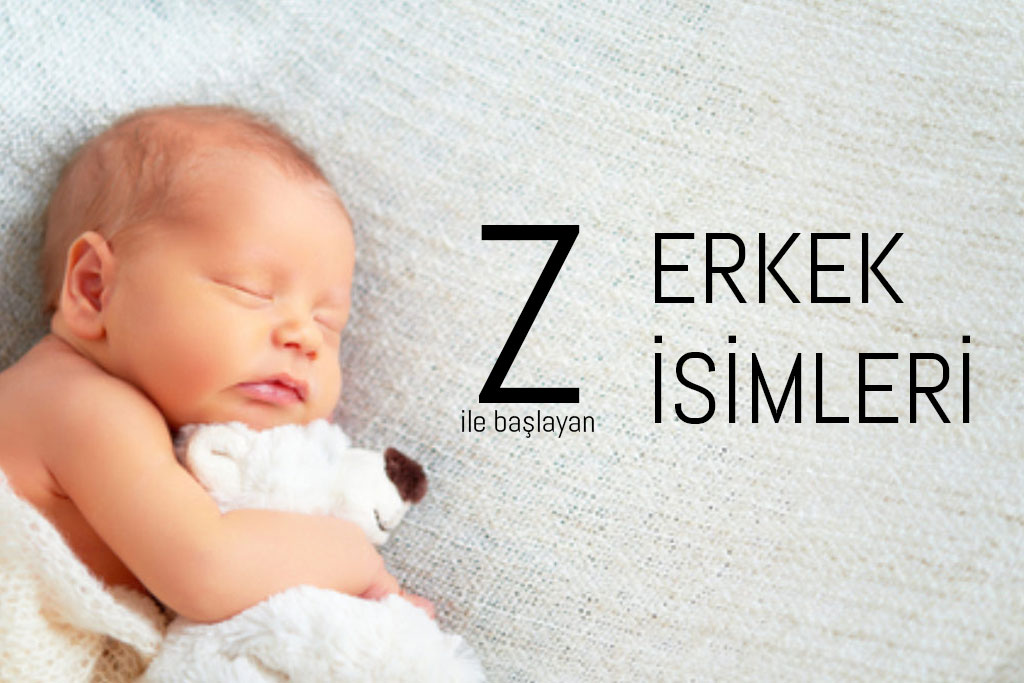 z ile başlayan erkek isimleri