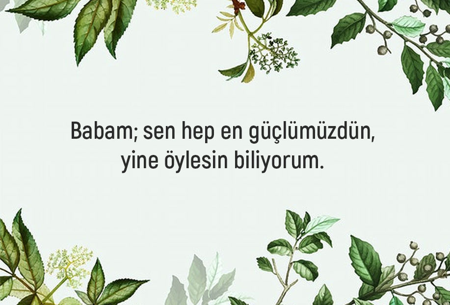 babaya geçmiş olsun mesajı