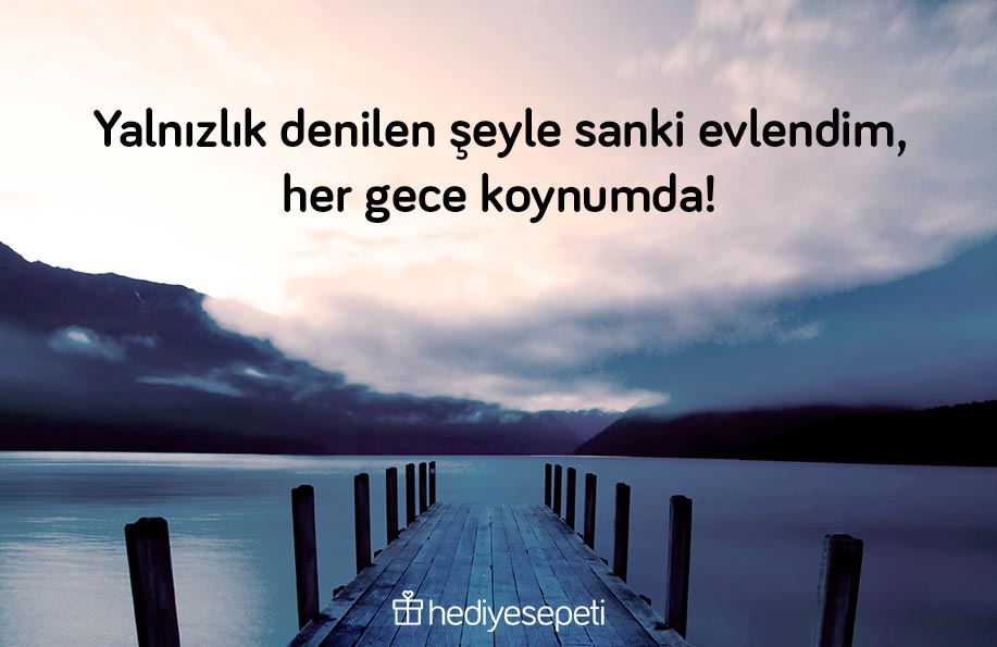 kısa yalnızlık sözleri