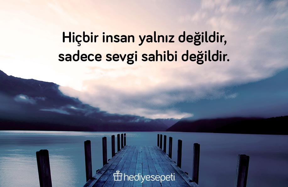 yalnızlıkla ilgili sözler