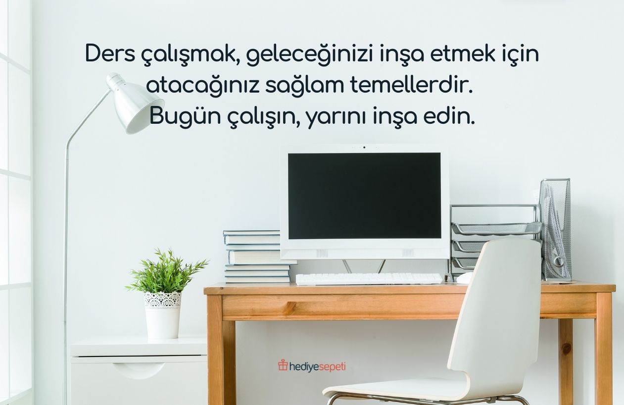 des çalışma motivasyon sözleri