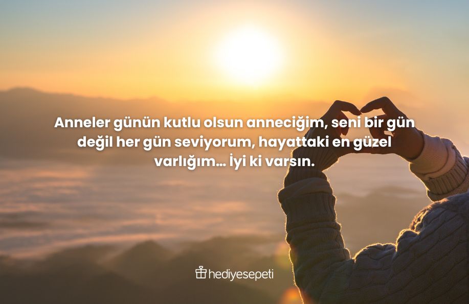 anne için güzel sözler