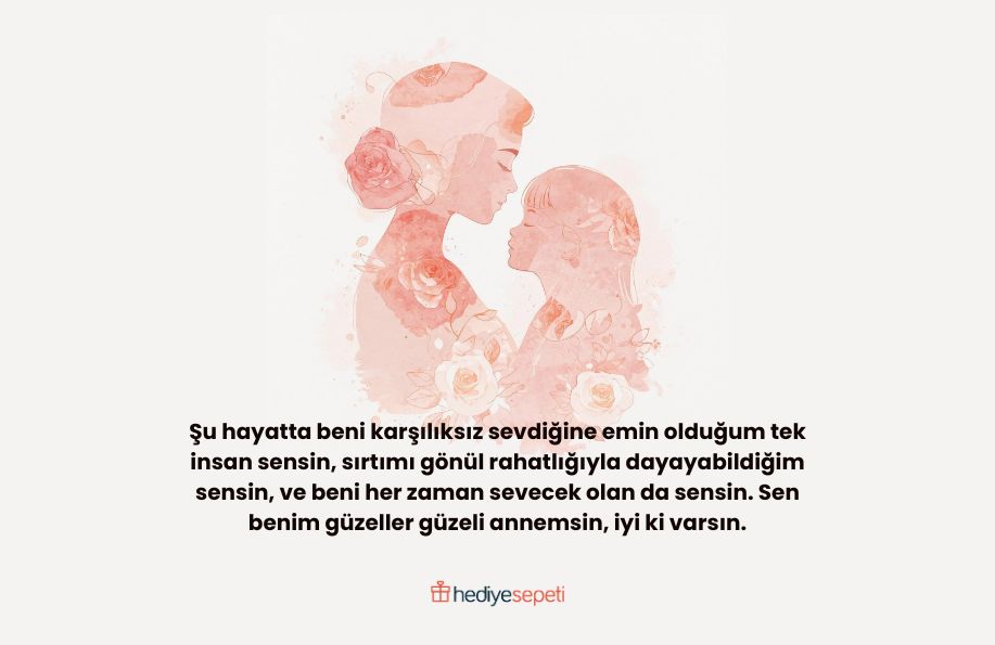anneye güzel sözler