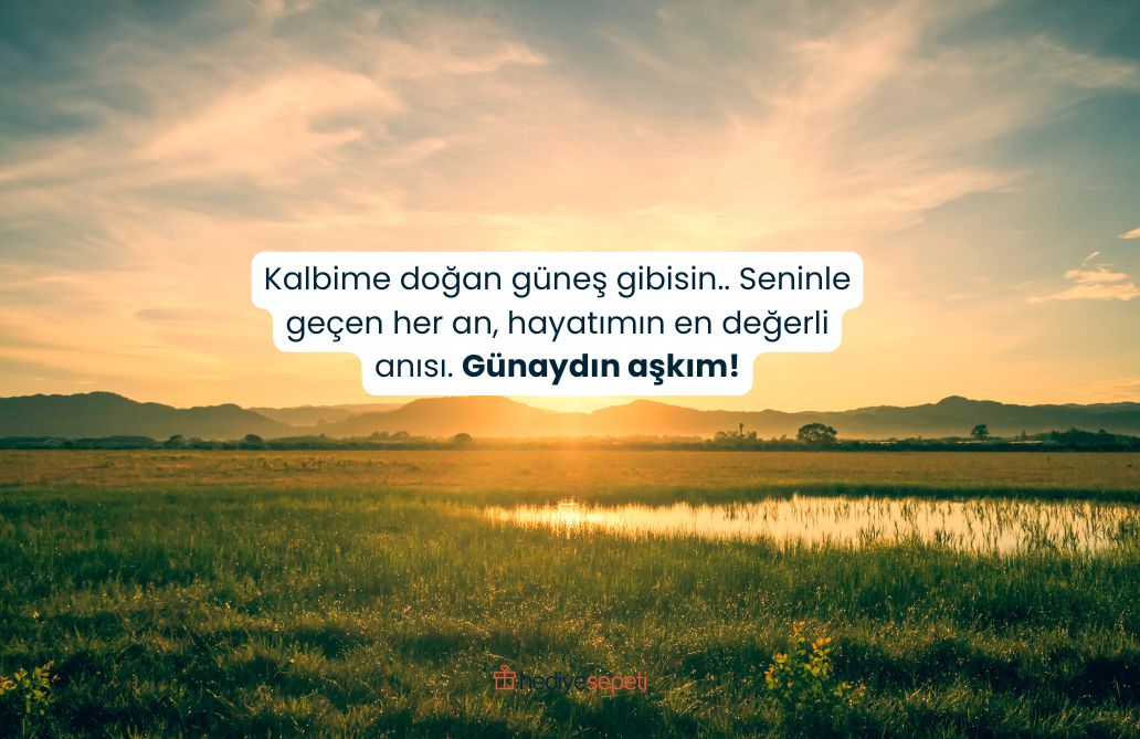 sevgiliye gunaydin mesaji uzun