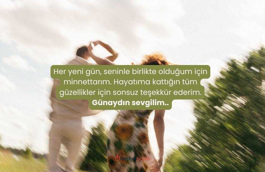 sevgiliye gunaydin mesajlari