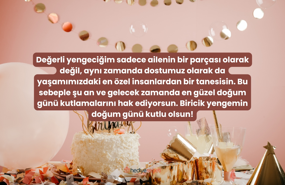 yengeye doğum günü mesajları